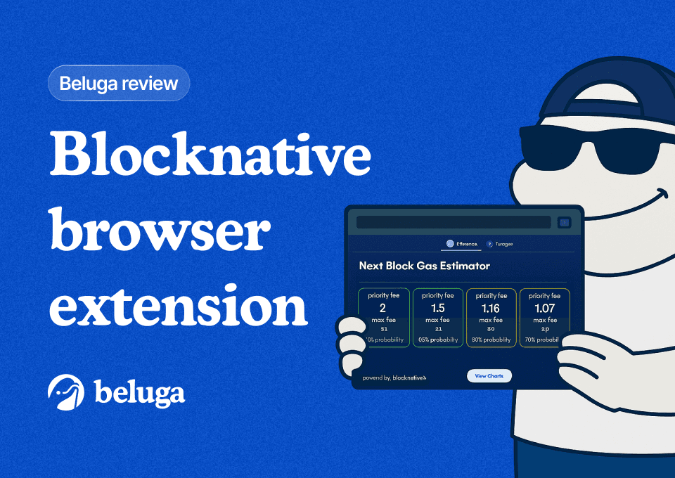 Image for Product Review: Blocknative's Gas Extension