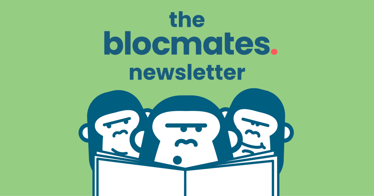 landscape_blocmates_The_blocmates_Newsletter_July_Update.png