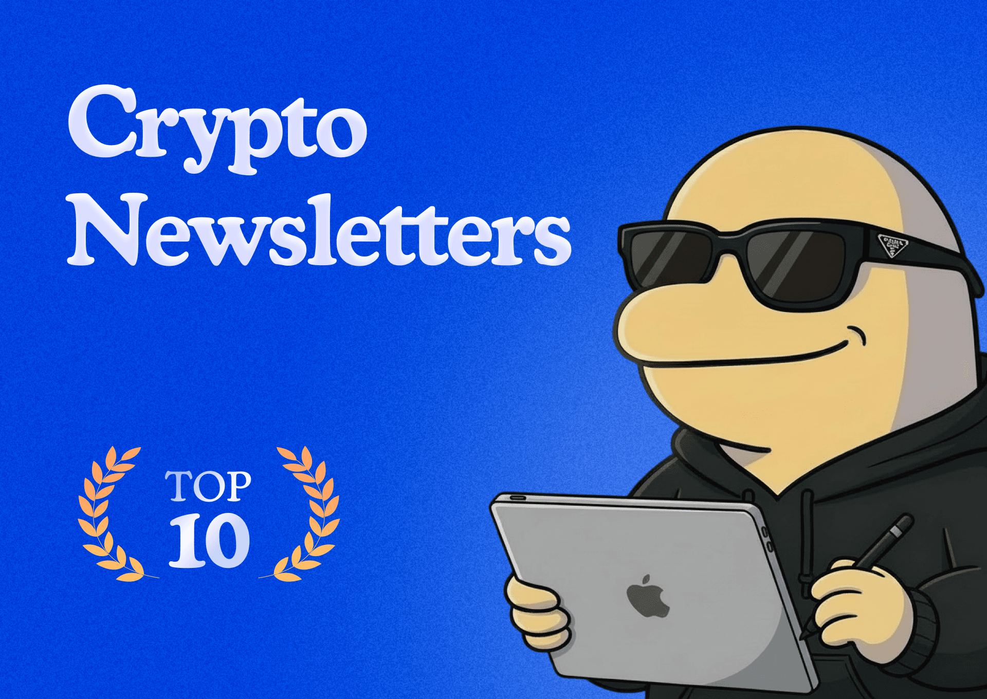Image for Top 10 Best Crypto Newsletters