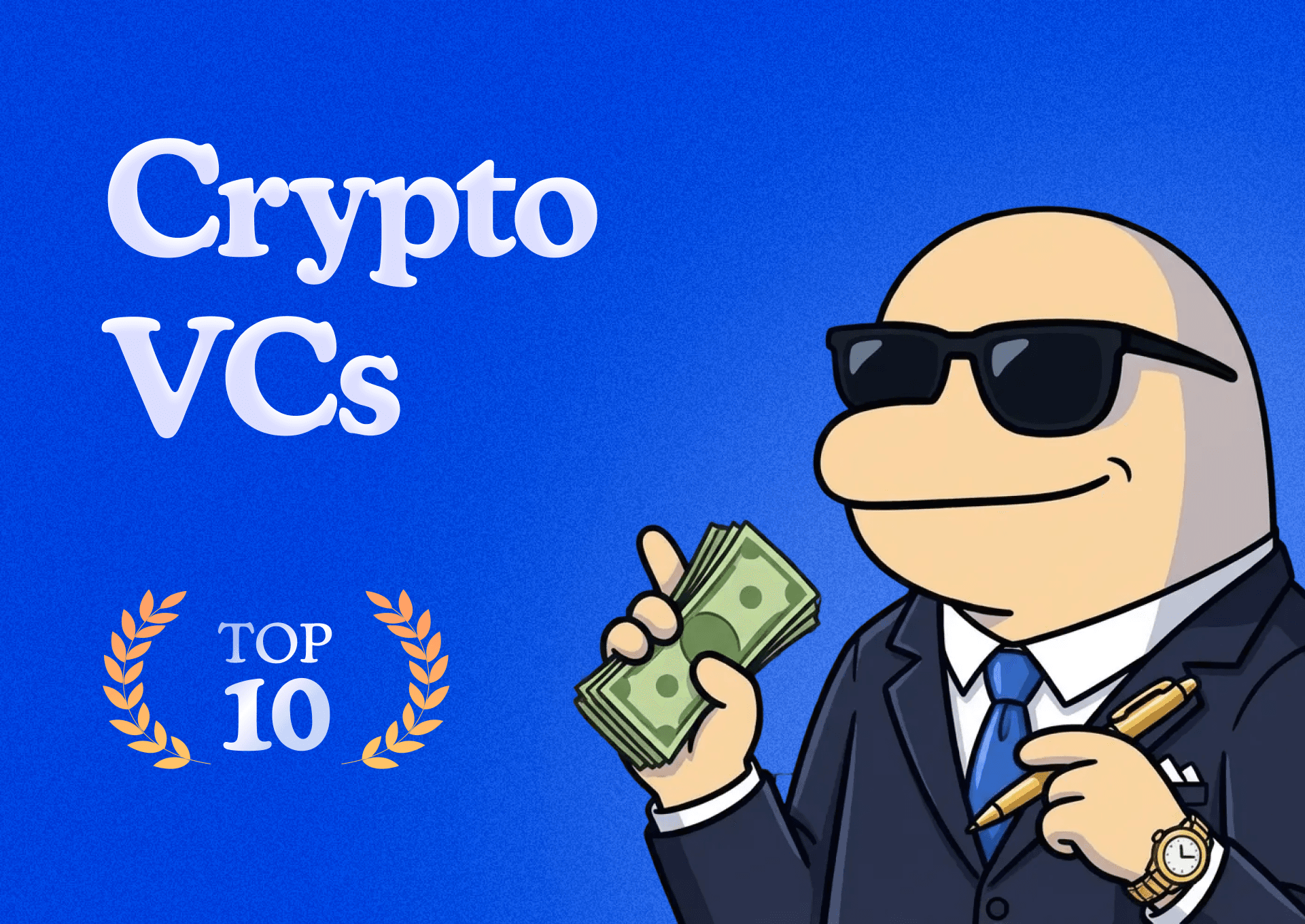 Image for Top 10 Crypto VCs that Built the Crypto Industry